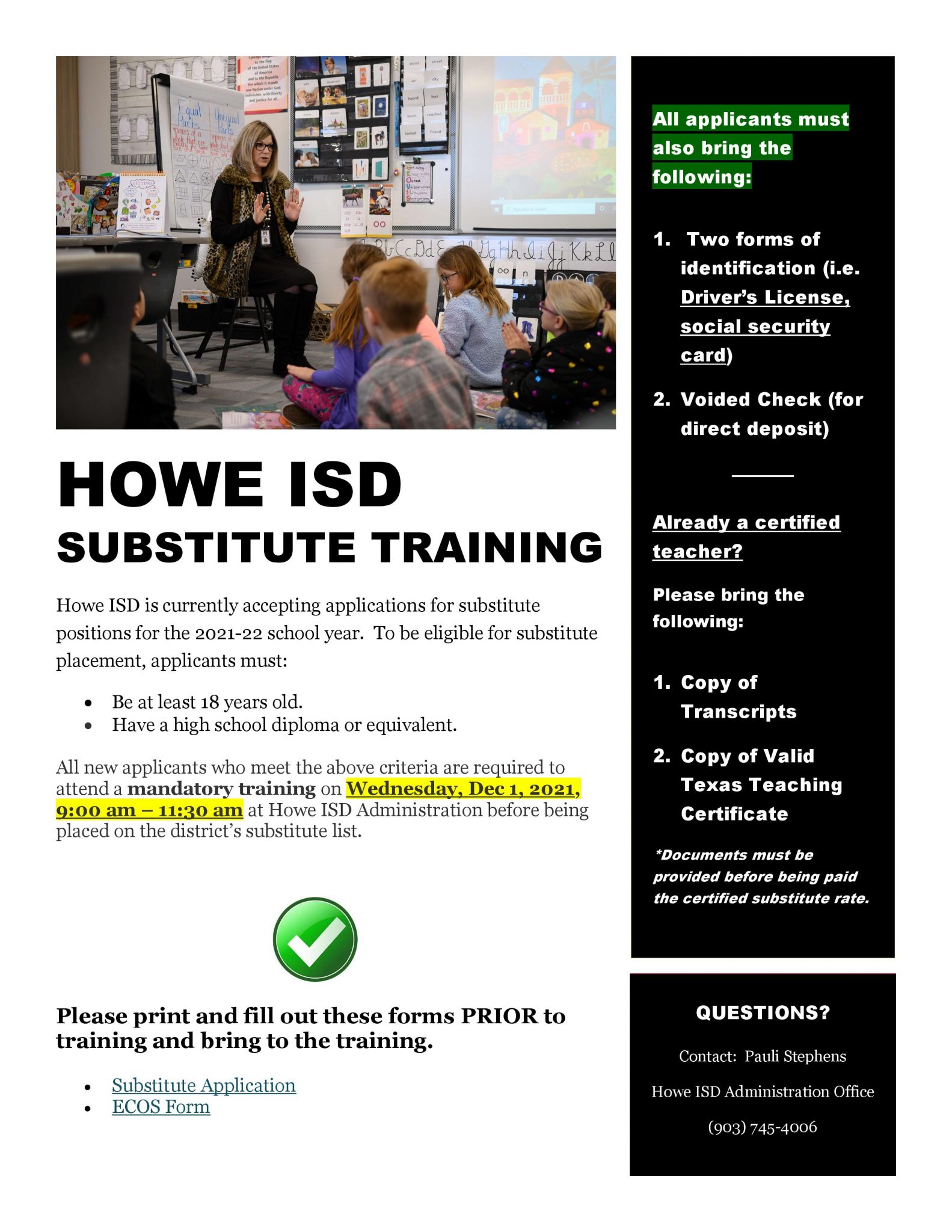 Howe ISD is currently accepting applications for substitute positions